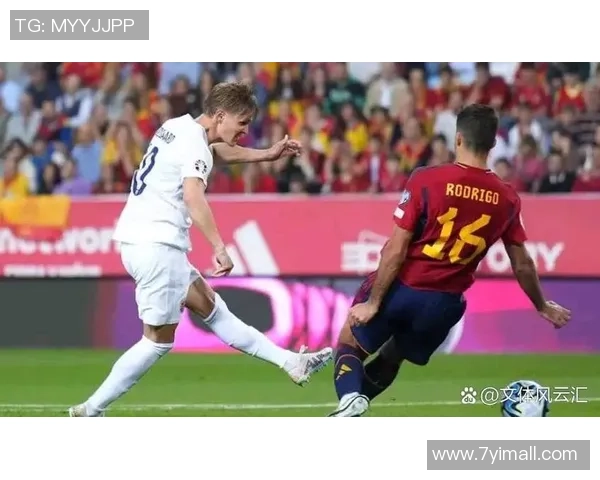 挪威对阵西班牙精彩直播视频全程回放与赛后分析 挪威对阵西班牙精彩直播视频全程回放与赛后分析